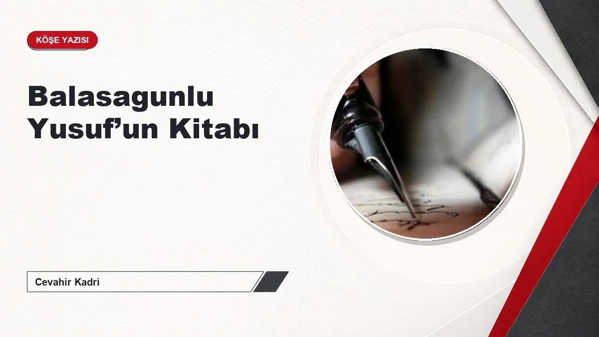 Balasagunlu Yusuf’un Kitabı