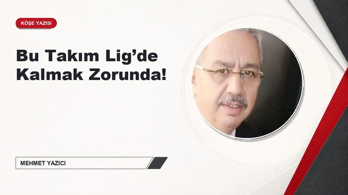 Bu Takım Lig’de Kalmak Zorunda!