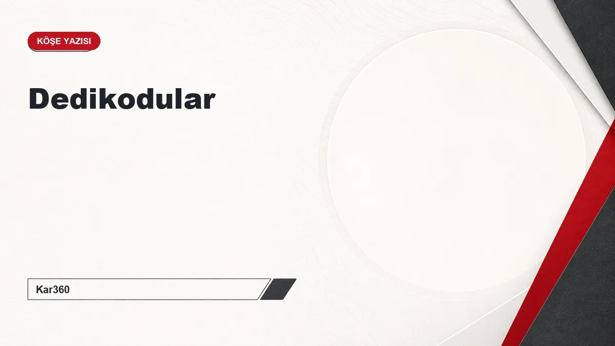 Dedikodular