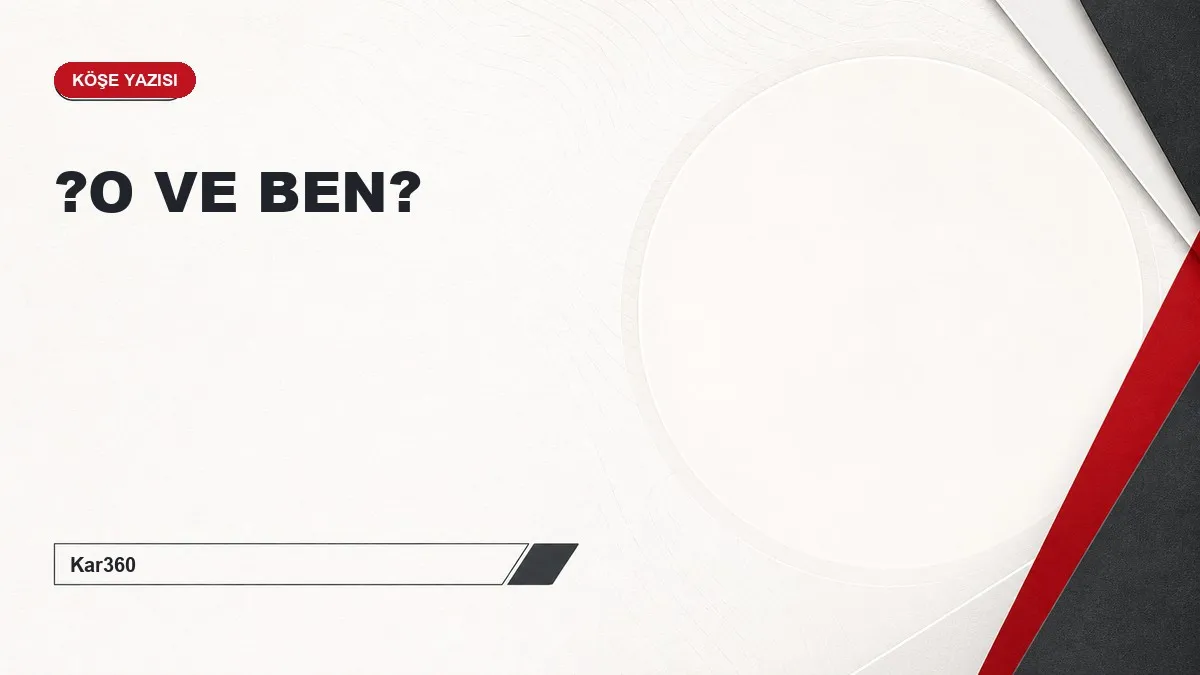 ?O VE BEN?