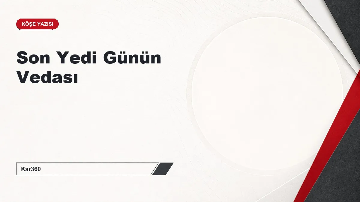 Son Yedi Günün Vedası