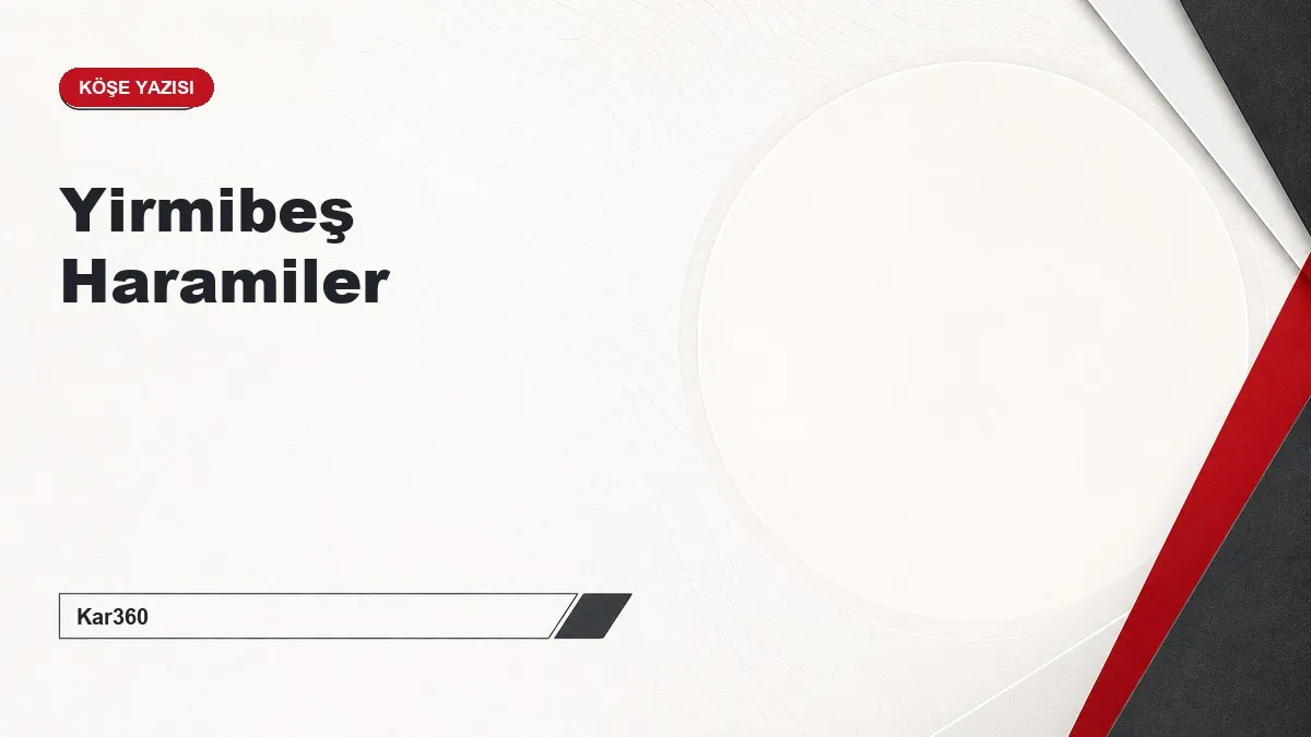 Yirmibeş Haramiler