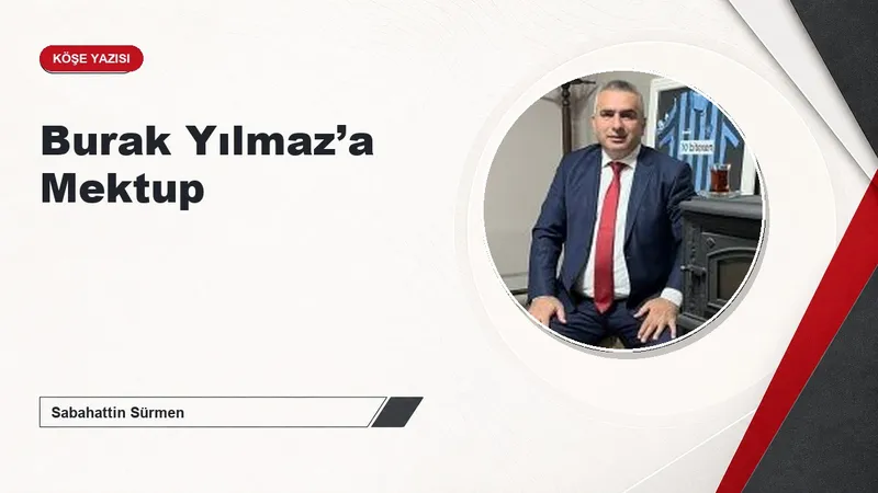 Burak Yılmaz’a Mektup