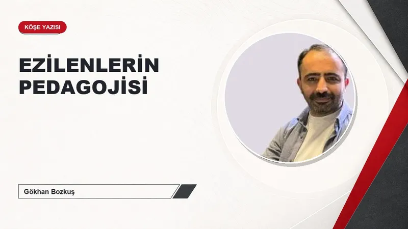 EZİLENLERİN PEDAGOJİSİ