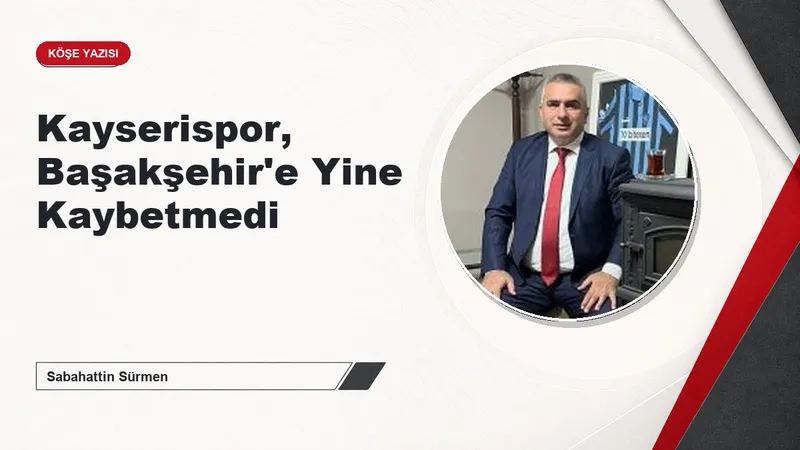 Kayserispor, Başakşehir'e Yine Kaybetmedi