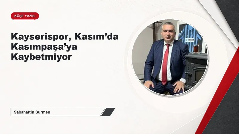 Kayserispor, Kasım’da Kasımpaşa’ya Kaybetmiyor