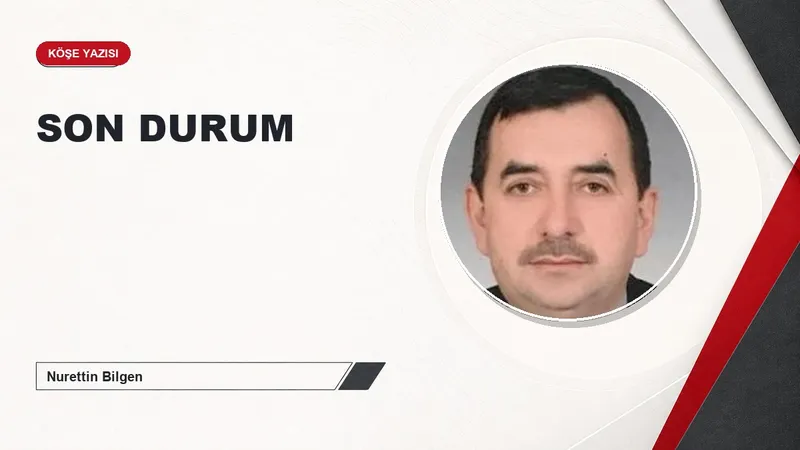 SON DURUM